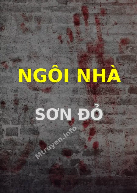 Ngôi Nhà Sơn Đỏ