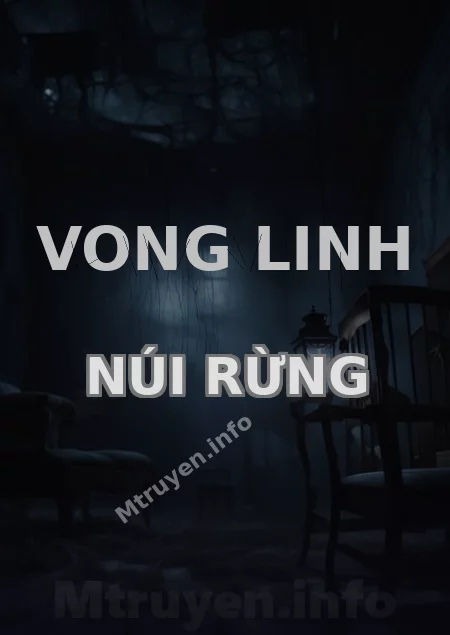 Vong Linh Núi Rừng