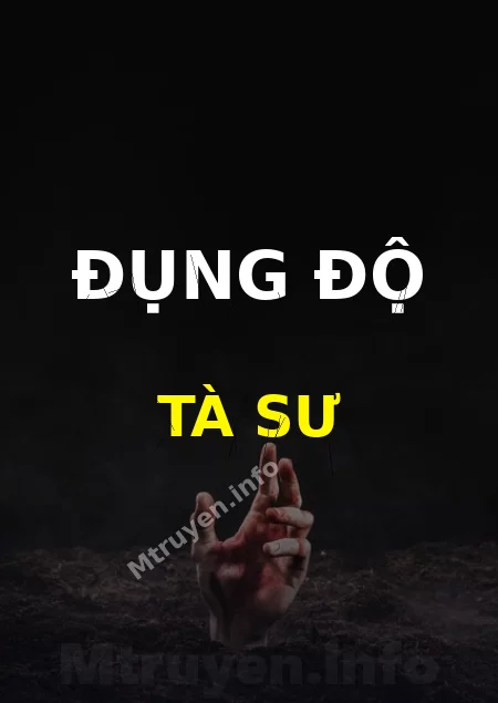 Đụng Độ Tà Sư