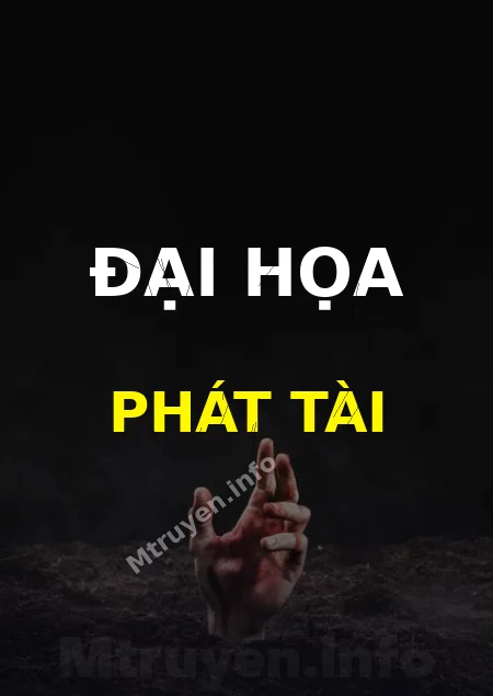 Đại Họa Phát Tài