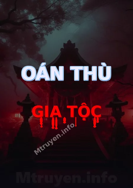 Oán Thù Gia Tộc