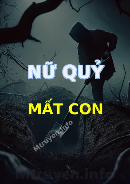 Nữ Quỷ Mất Con