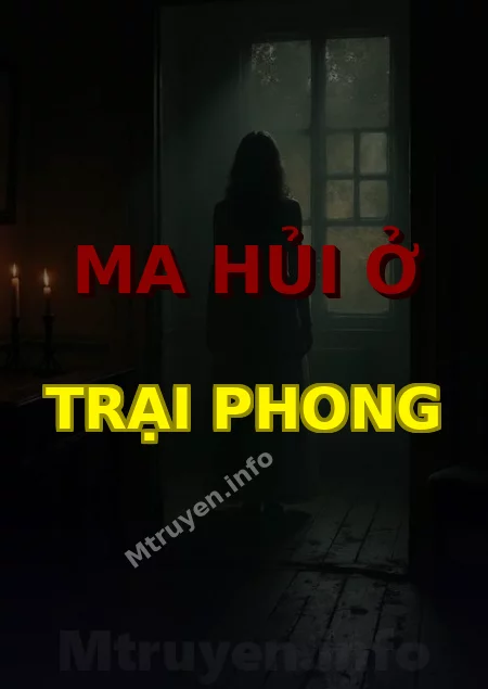 Ma Hủi Ở Trại Phong
