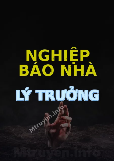 Nghiệp Báo Nhà Lý Trưởng
