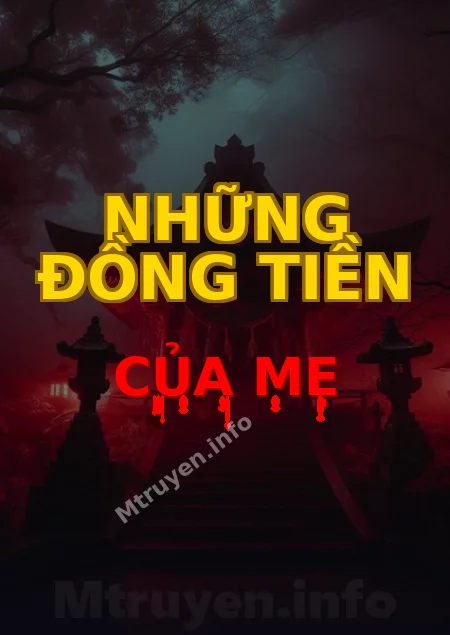 Những Đồng Tiền Của Mẹ
