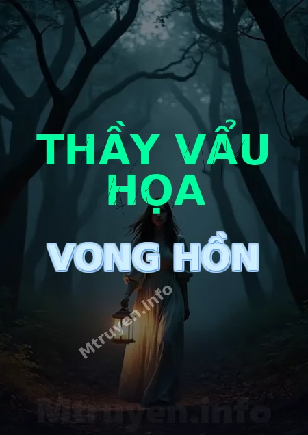 Thầy Vẩu Họa Vong Hồn