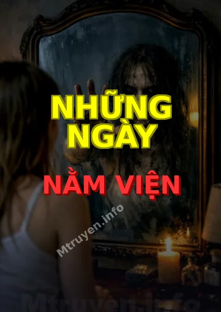Những Ngày Nằm Viện
