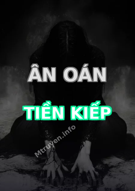 Ân Oán Tiền Kiếp