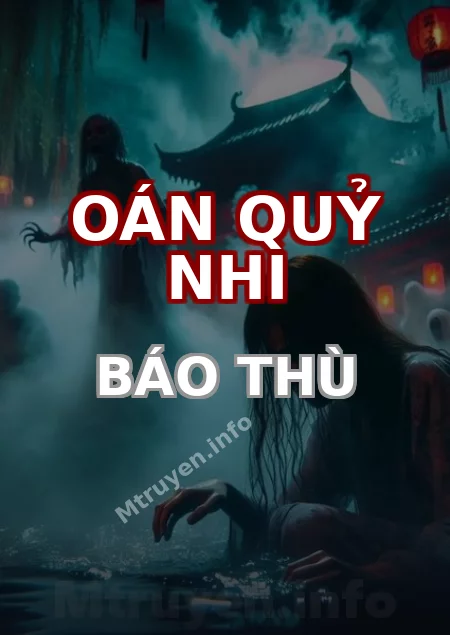 Oán Quỷ Nhi Báo Thù