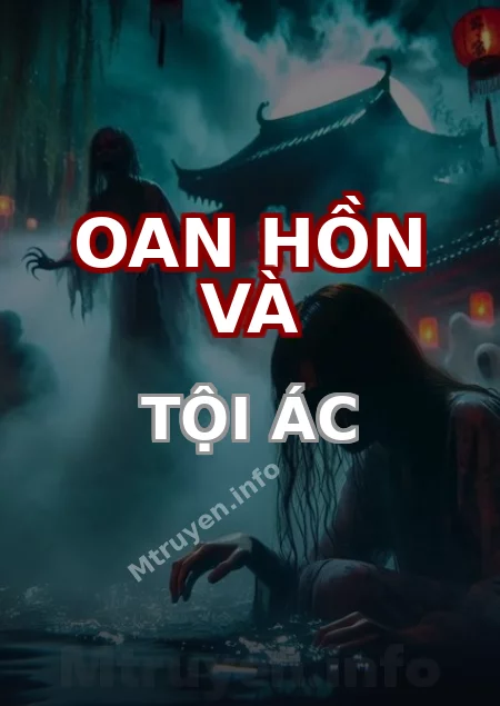 Oan Hồn Và Tội Ác