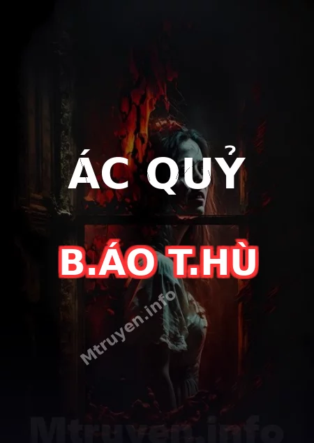 Ác Quỷ B.áo T.hù