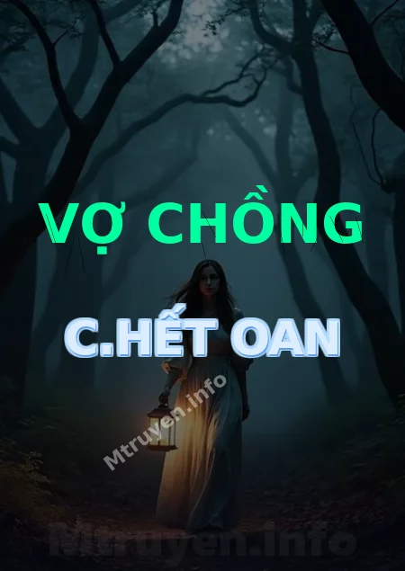 Vợ Chồng C.hết Oan