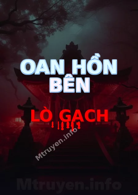 Oan Hồn Bên Lò Gạch