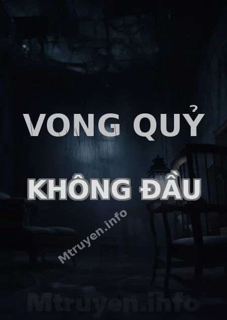 Vong Quỷ Không Đầu