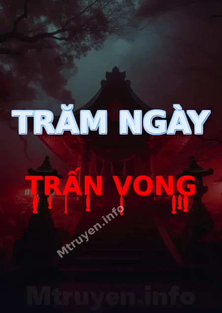 Trăm Ngày Trấn Vong