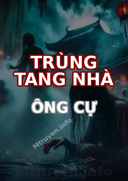Trùng Tang Nhà Ông Cự
