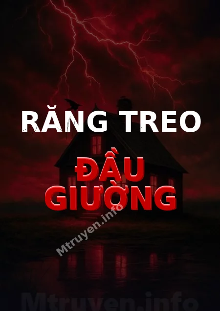 Răng Treo Đầu Giường