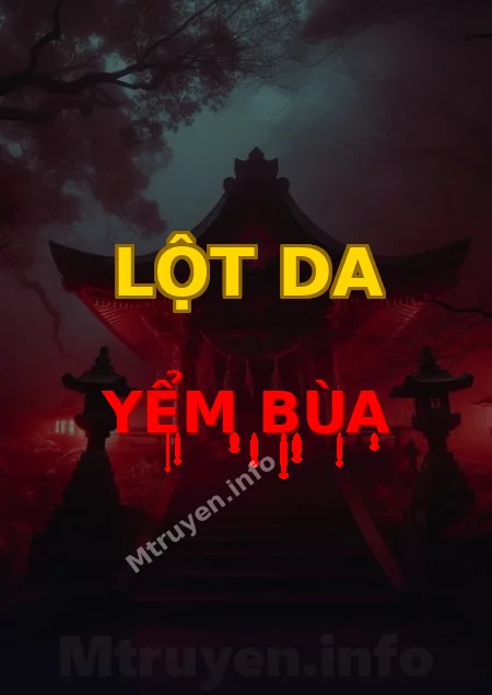 Lột Da Yểm Bùa