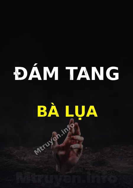 Đám Tang Bà Lụa