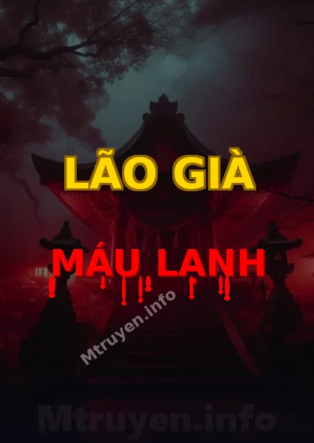 Lão Già Máu Lạnh