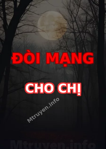 Đòi Mạng Cho Chị