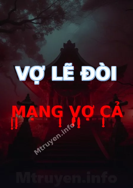 Vợ Lẽ Đòi Mạng Vợ Cả