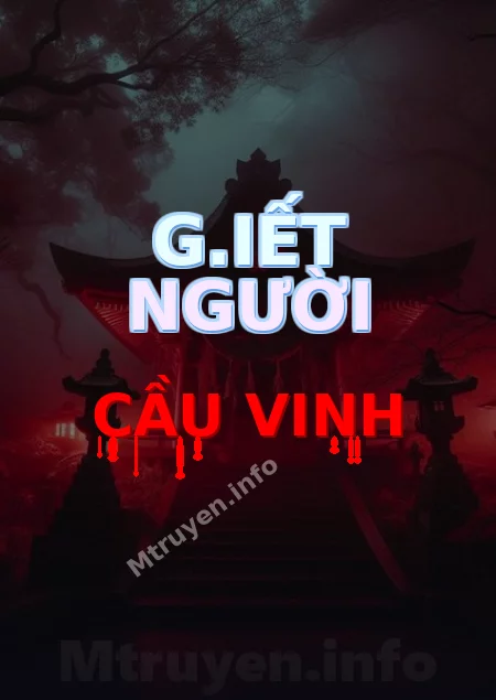 G.iết Người Cầu Vinh