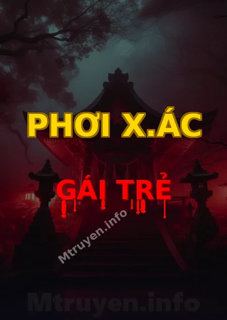 Phơi X.ác Gái Trẻ