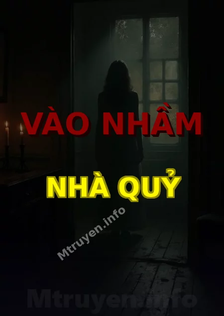 Vào Nhầm Nhà Quỷ