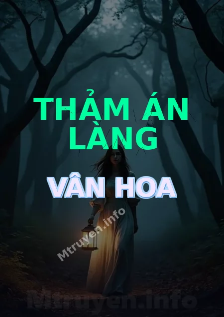 Thảm Án Làng Vân Hoa