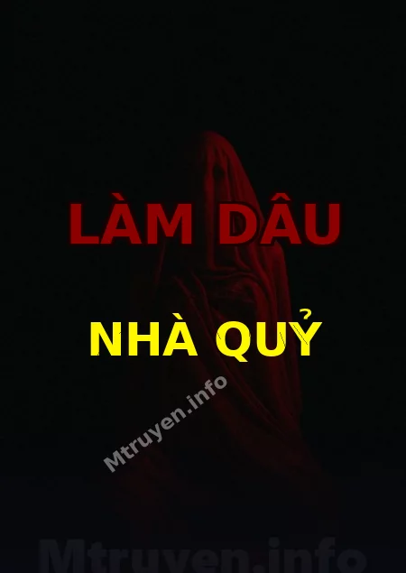 Làm Dâu Nhà Quỷ