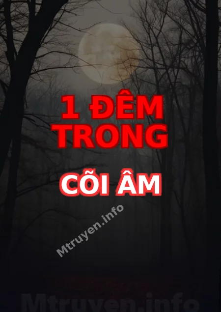 1 Đêm Trong Cõi Âm