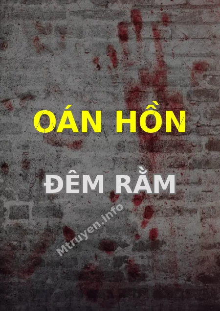 Oán Hồn Đêm Rằm