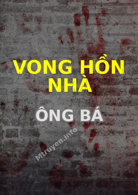 Vong Hồn Nhà Ông Bá