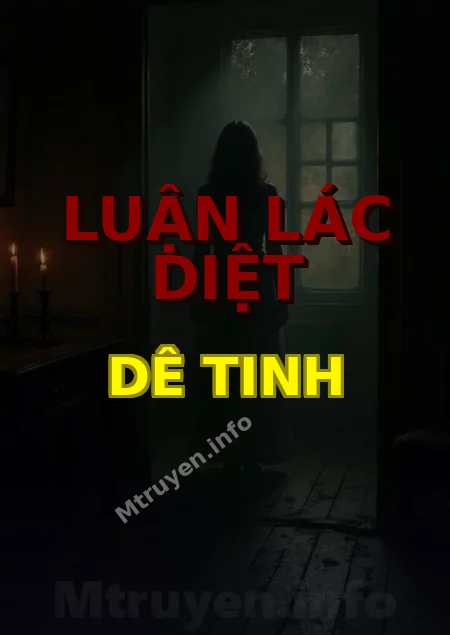Luận Lác Diệt Dê Tinh