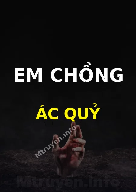 Em Chồng Ác Quỷ