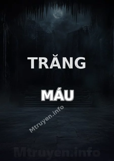 Trăng Máu