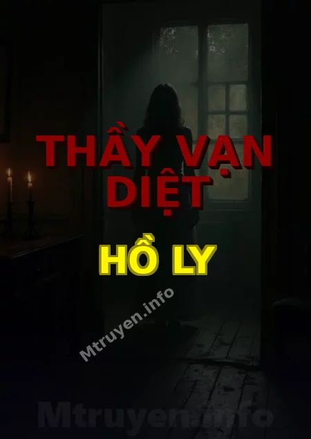Thầy Vạn Diệt Hồ Ly