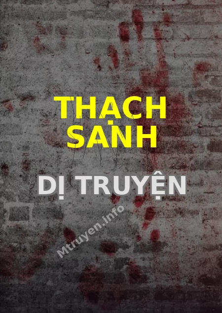 Thạch Sanh Dị Truyện