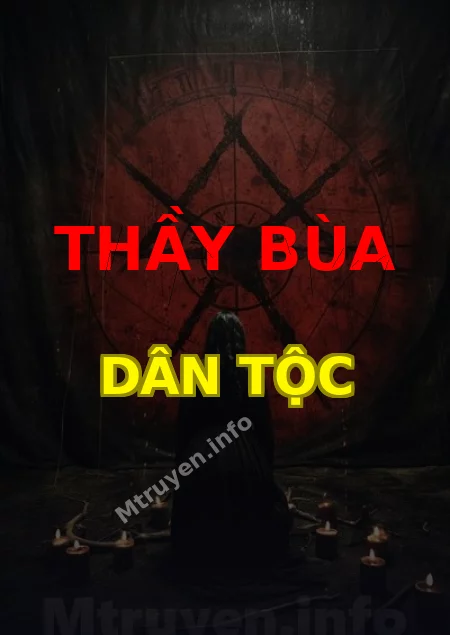 Thầy Bùa Dân Tộc