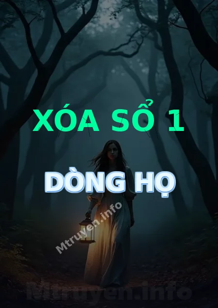 Xóa Sổ 1 Dòng Họ