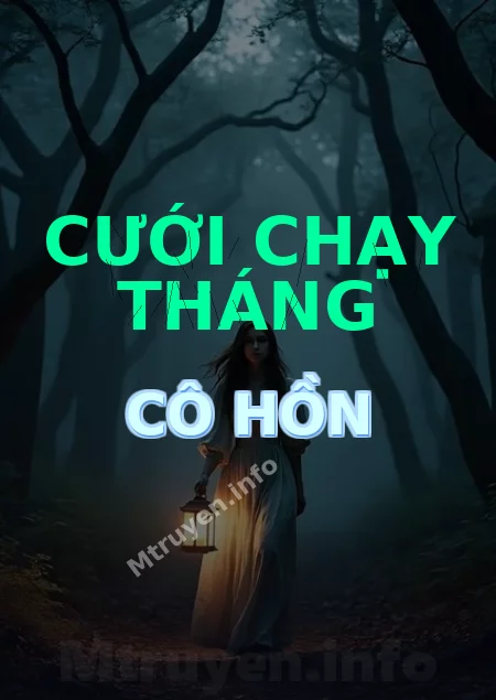 Cưới Chạy Tháng Cô Hồn