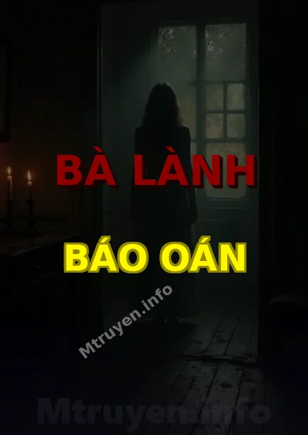 Bà Lành Báo Oán