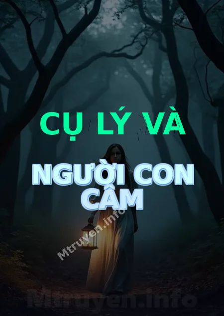 Cụ Lý Và Người Con Câm
