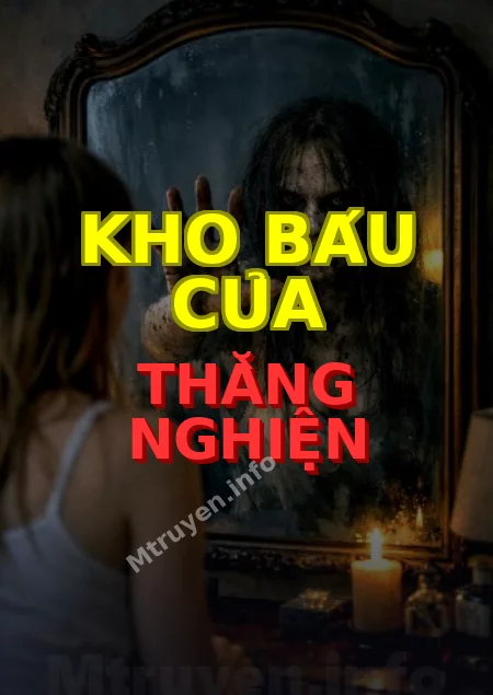 Kho Báu Của Thằng Nghiện