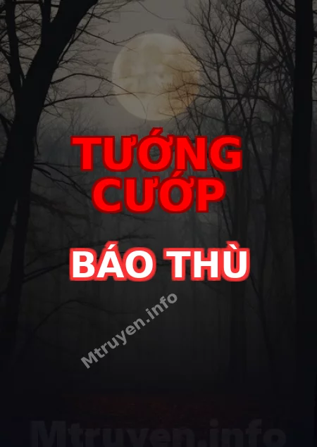 Tướng Cướp Báo Thù