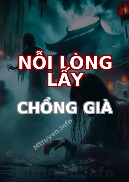 Nỗi Lòng Lấy Chồng Già