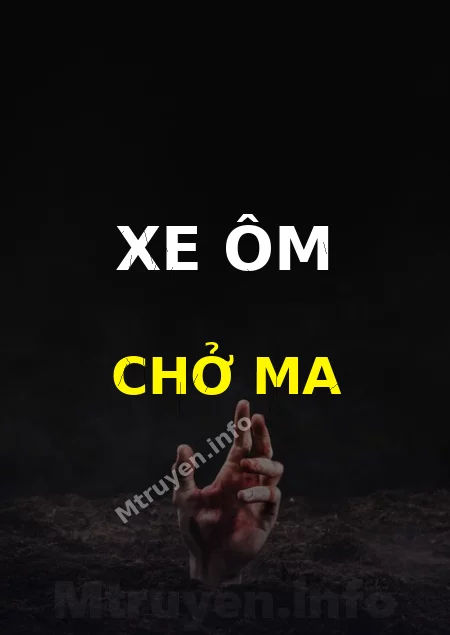 Xe Ôm Chở Ma