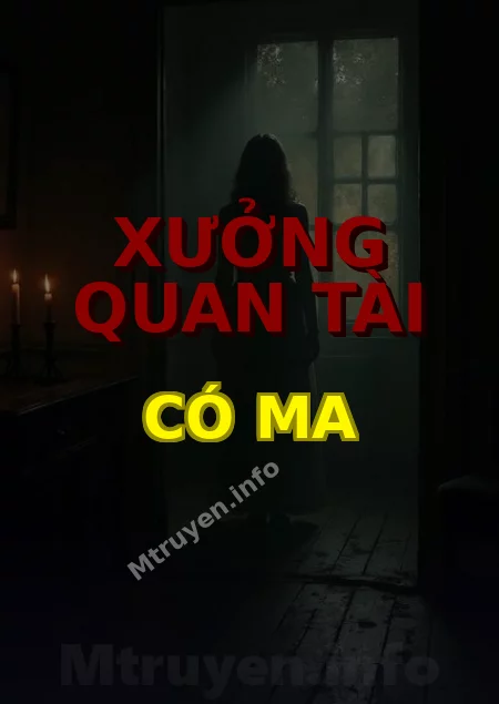 Xưởng Quan Tài Có Ma