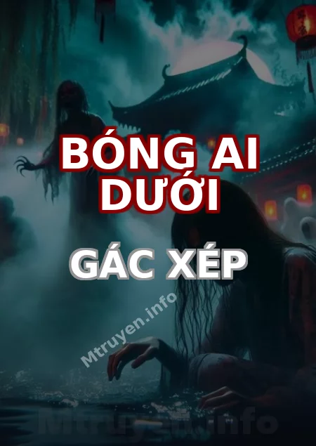 Bóng Ai Dưới Gác Xép